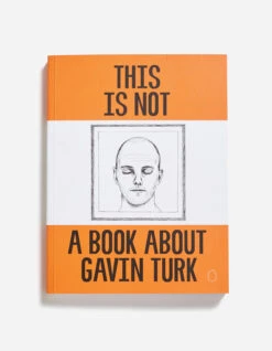 Maharishi This Is Not A Book About Gavin Turk